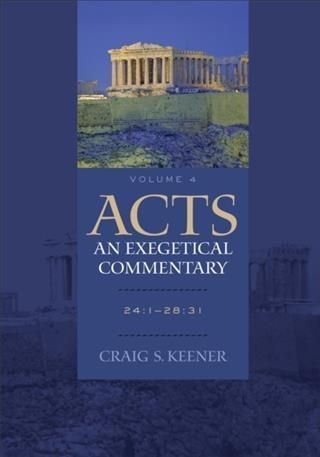 Produktbild: Acts: An Exegetical Commentary : Volume 4