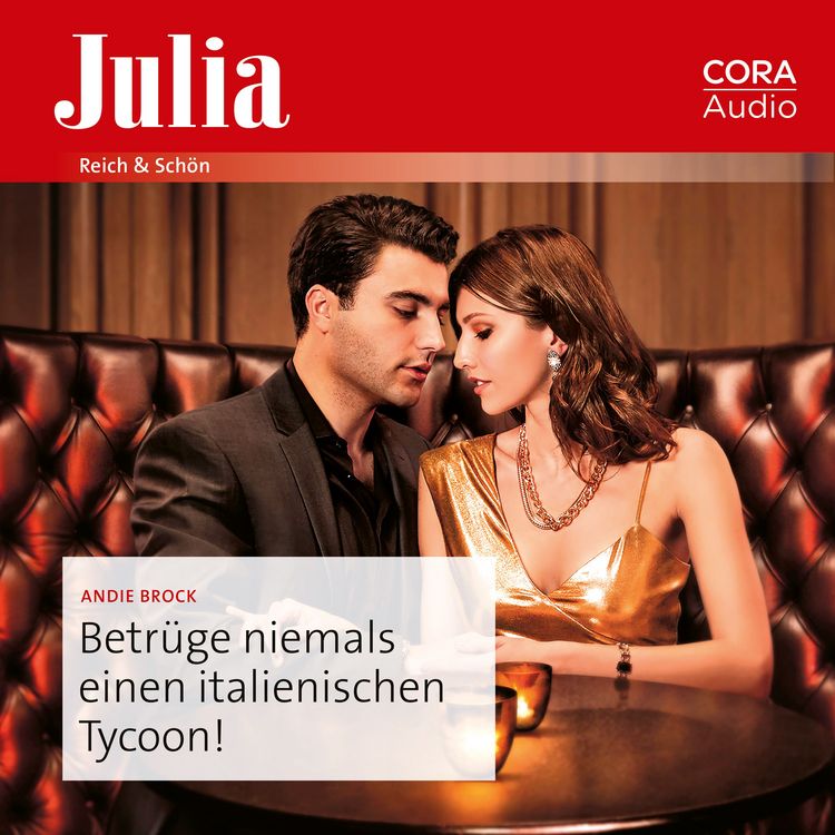 Produktbild: Betr&uuml;ge niemals einen italienischen Tycoon!