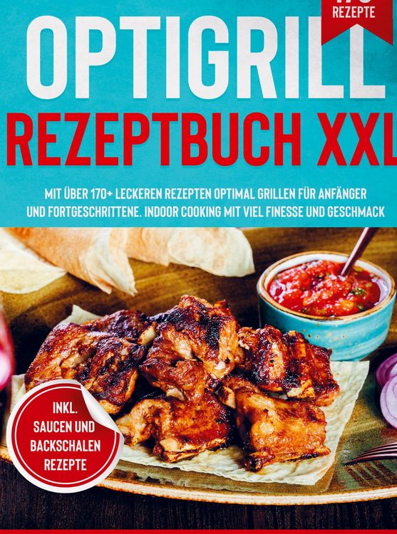 Produktbild: Optigrill Rezeptbuch XXL
