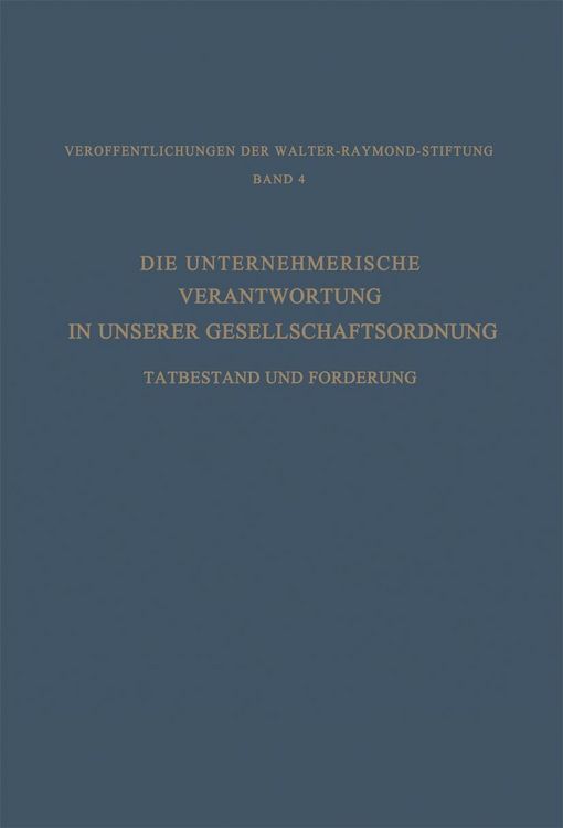 Produktbild: Die Unternehmerische Verantwortung in Unserer Gesellschaftsordnung