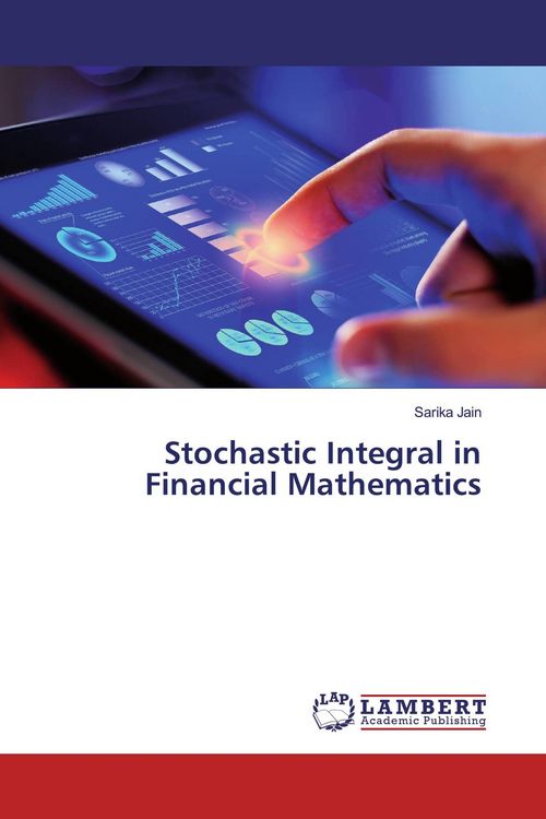 Produktbild: Stochastic Integral in Financial Mathematics