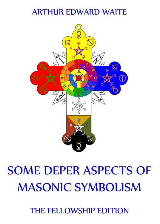 Produktbild: Some Deeper Aspects Of Masonic Symbolism