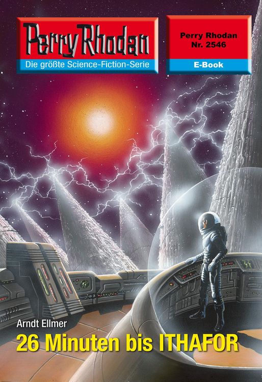 Produktbild: Perry Rhodan 2546: 26 Minuten bis ITHAFOR