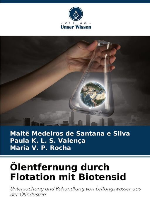 Produktbild: &Ouml;lentfernung durch Flotation mit Biotensid