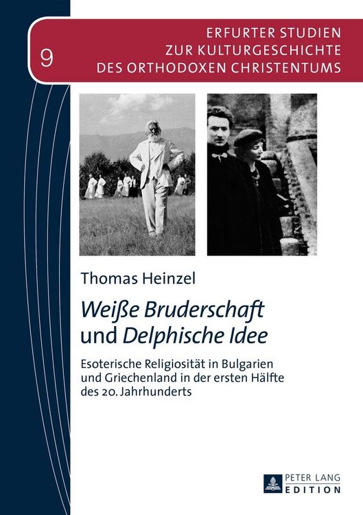 Produktbild: &laquo;Wei&szlig;e Bruderschaft&raquo; und &laquo;Delphische Idee&raquo;