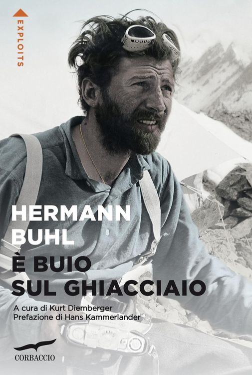 Produktbild: &Egrave; buio sul ghiacciaio. Con i diari delle spedizioni al Nanga Parbat, al Broad Peak e al Chogolisa