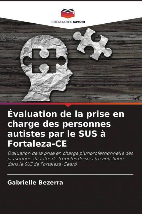 Produktbild: &Eacute;valuation de la prise en charge des personnes autistes par le SUS &agrave; Fortaleza-CE