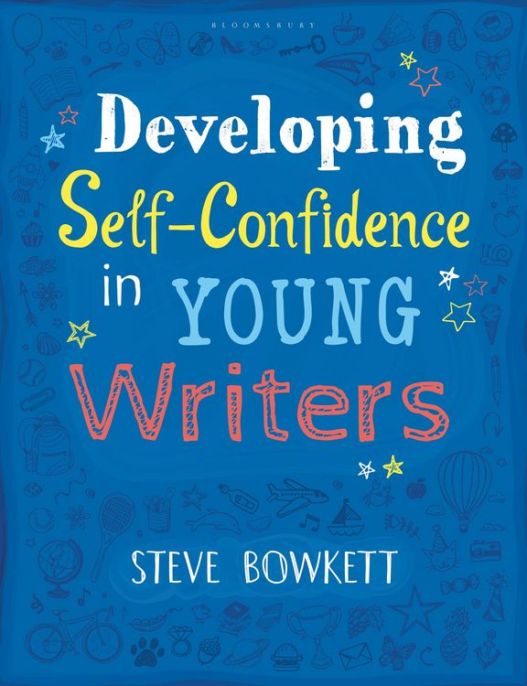 Produktbild: Bowkett, S: Developing Self-Confidence in Young Writers