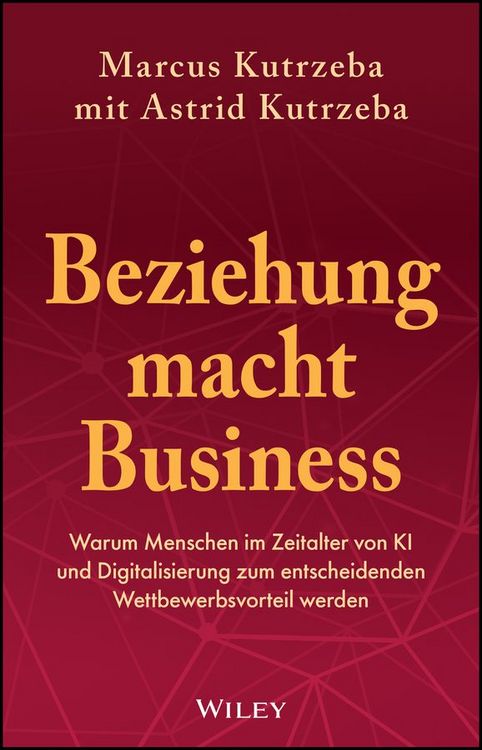 Produktbild: Beziehung macht Business