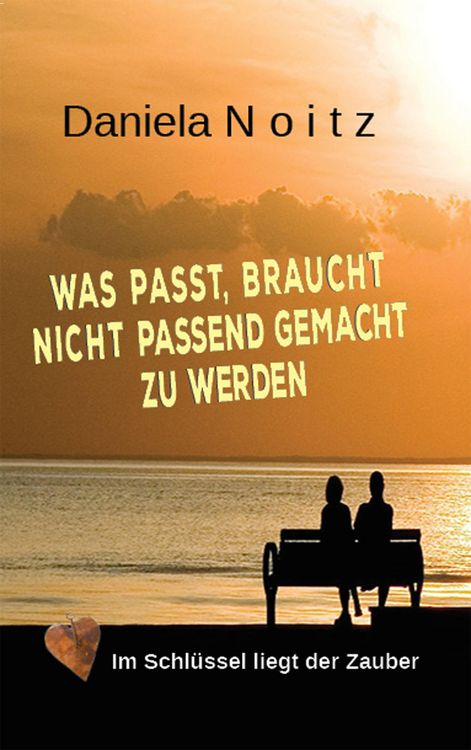 Produktbild: Was passt, braucht nicht passend gemacht zu werden