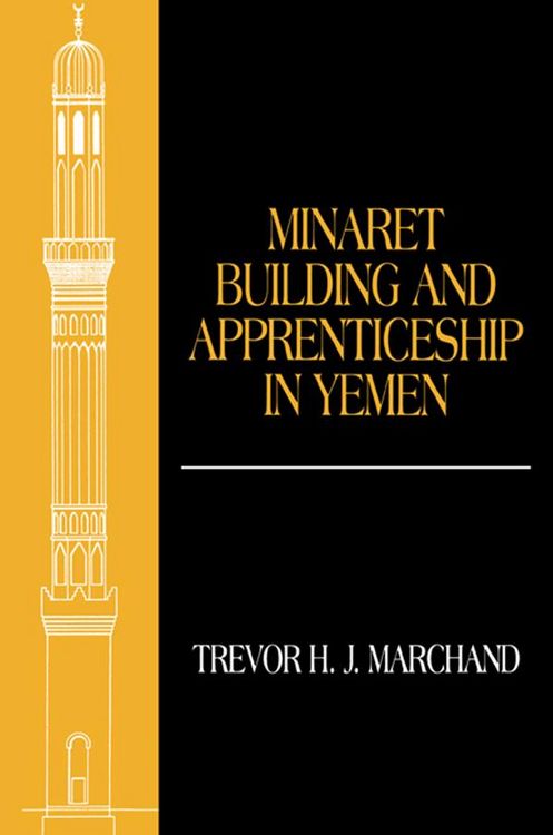 Produktbild: Minaret Building and Apprenticeship in Yemen