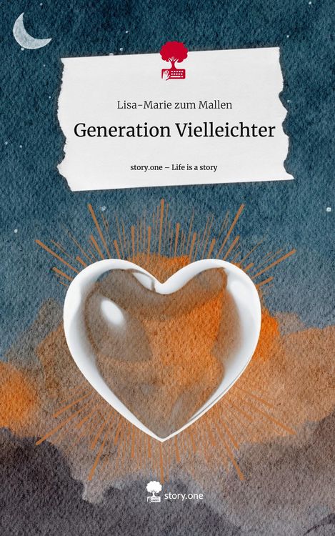 Produktbild: Generation Vielleichter. Life is a Story - story.one