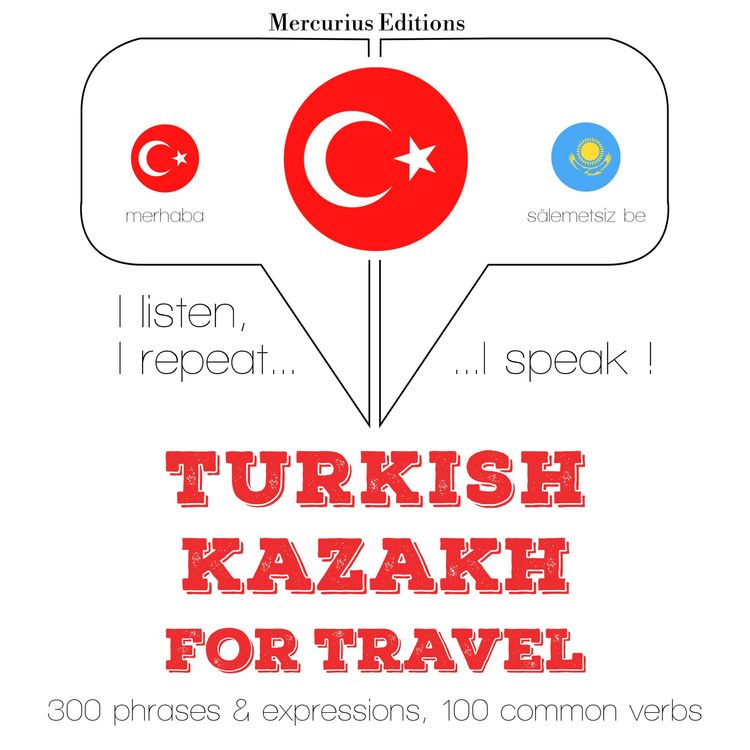 Produktbild: T&uuml;rk&ccedil;e - Kazak&ccedil;a: Seyahat i&ccedil;in