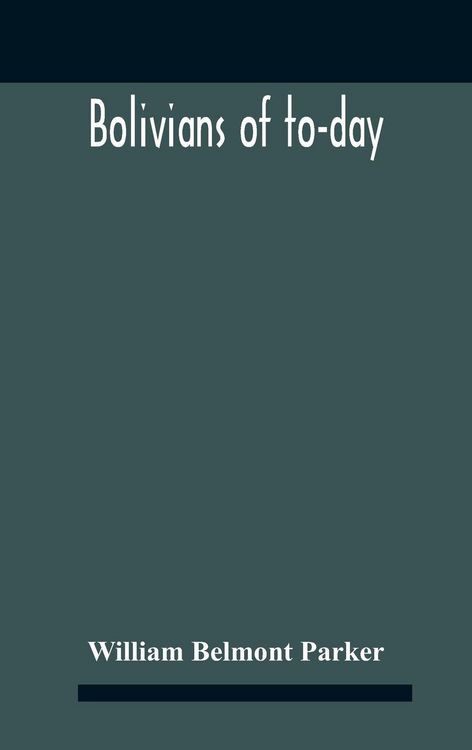 Produktbild: Bolivians Of To-Day