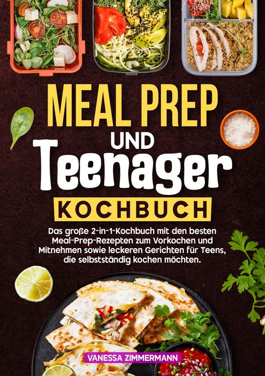 Produktbild: Meal Prep und Teenager Kochbuch