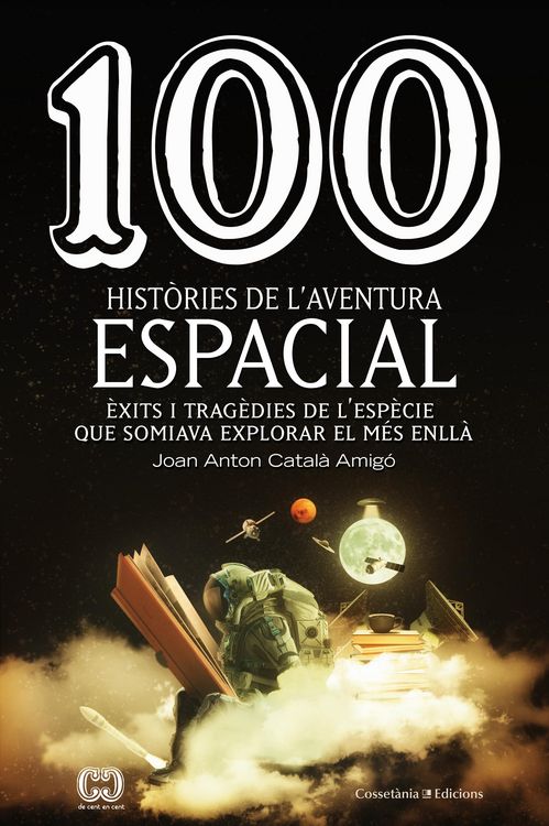 Produktbild: 100 hist&ograve;ries de l'aventura espacial