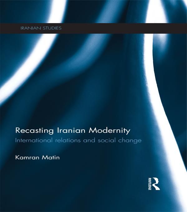 Produktbild: Recasting Iranian Modernity