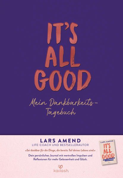 Produktbild: It&rsquo;s All Good - Mein Dankbarkeitstagebuch