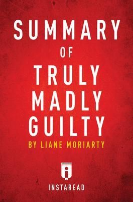Produktbild: Summary of Truly Madly Guilty