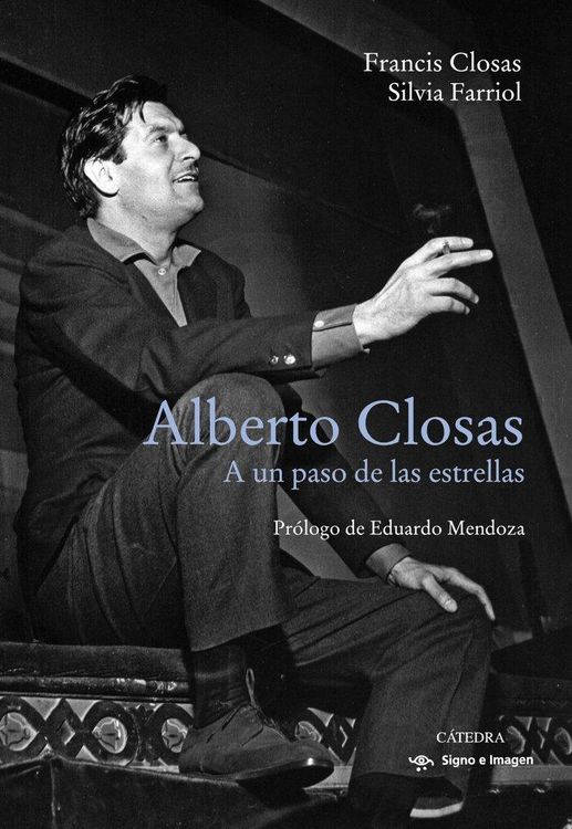 Produktbild: Alberto Closas : a un paso de las estrellas
