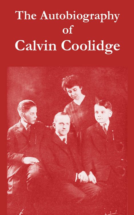 Produktbild: The Autobiography of Calvin Coolidge