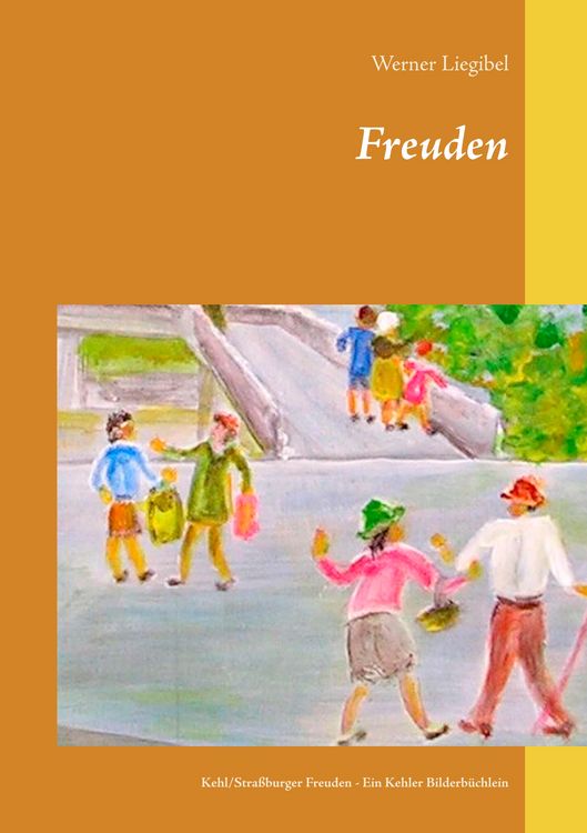 Produktbild: Freuden - Kehl/Stra&szlig;burger Freuden