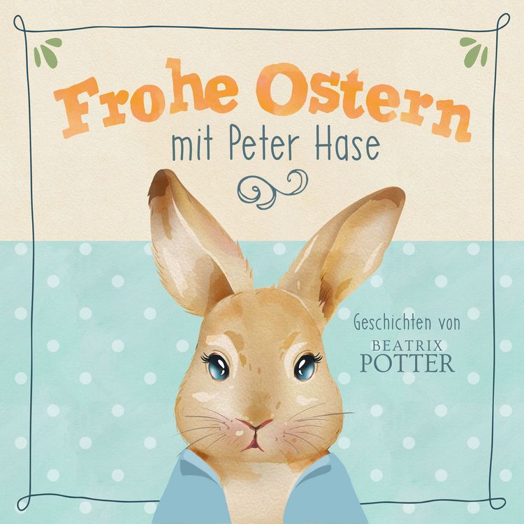 Produktbild: Frohe Ostern mit Peter Hase