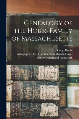 Produktbild: Genealogy of the Hobbs Family of Massachusetts