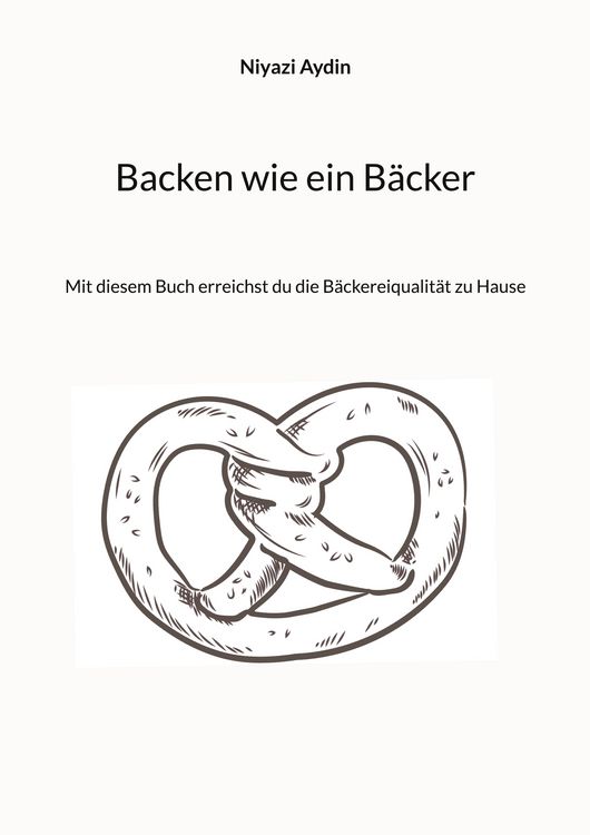 Produktbild: Backen wie ein B&auml;cker
