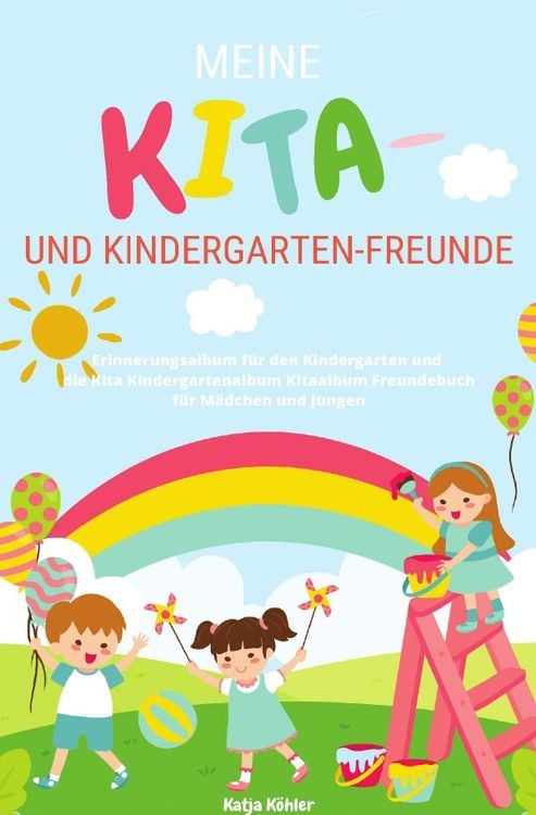 Produktbild: Meine Kita- und Kindergarten-Freunde Erinnerungsalbum f&uuml;r den Kindergarten und die Kita Kindergartenalbum Kitaalbum Freundebuch f&uuml;r M&auml;dchen und Jungen