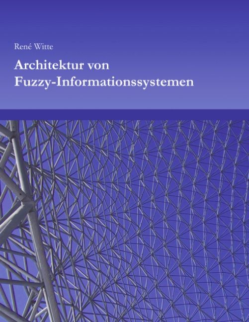 Produktbild: Architektur von Fuzzy-Informationssystemen