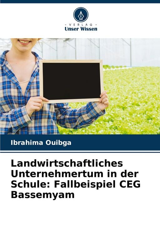 Produktbild: Landwirtschaftliches Unternehmertum in der Schule: Fallbeispiel CEG Bassemyam