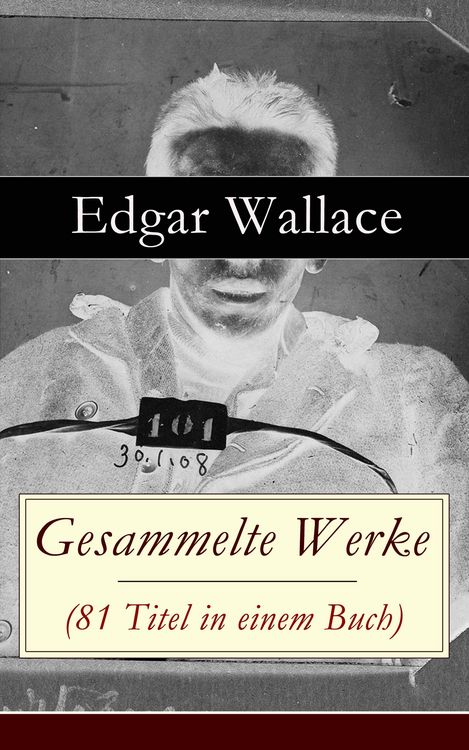 Produktbild: Gesammelte Werke (81 Titel in einem Buch)