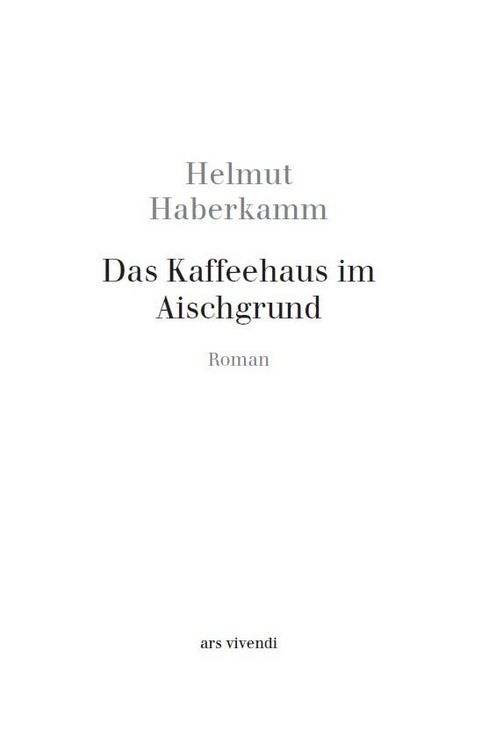 Produktbild: Das Kaffeehaus im Aischgrund