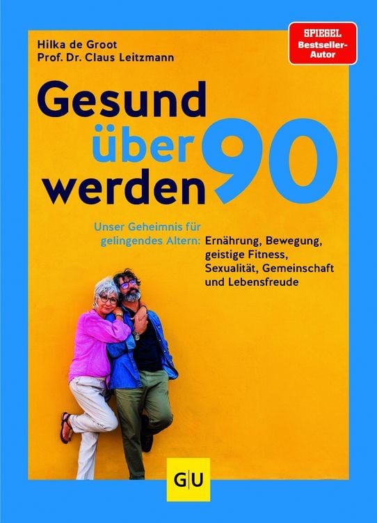 Produktbild: Gesund &uuml;ber 90 werden