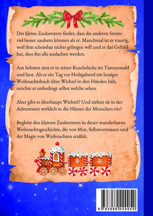 Produktbild: Der kleine Zauberstern und die Weihnachtswichtel - Kinderbuch Weihnachten &uuml;ber das Anderssein und Mut und W&uuml;nsche