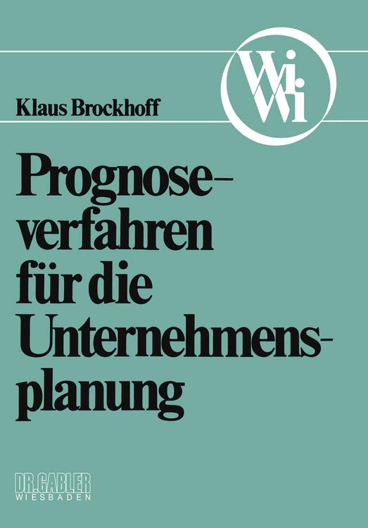 Produktbild: Prognoseverfahren f&uuml;r die Unternehmensplanung