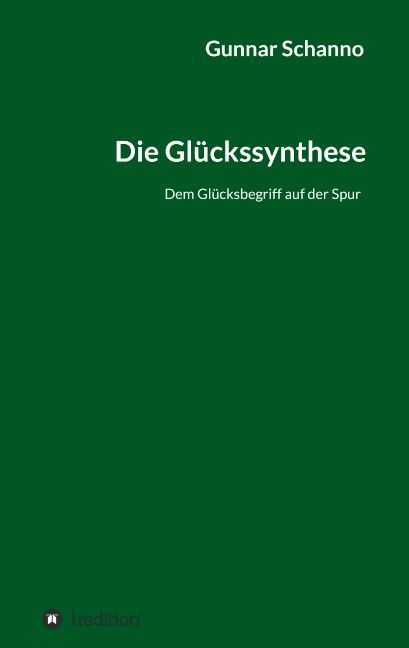 Produktbild: Die Gl&uuml;ckssynthese