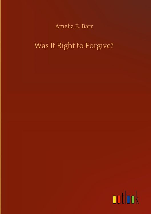 Produktbild: Was It Right to Forgive?