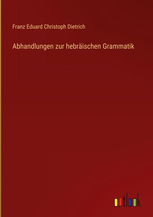 Produktbild: Abhandlungen zur hebr&auml;ischen Grammatik