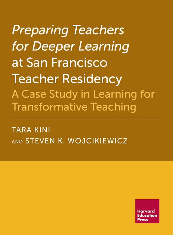 Produktbild: Preparing Teachers for Deeper Learning at San Francisco Teacher Residency
