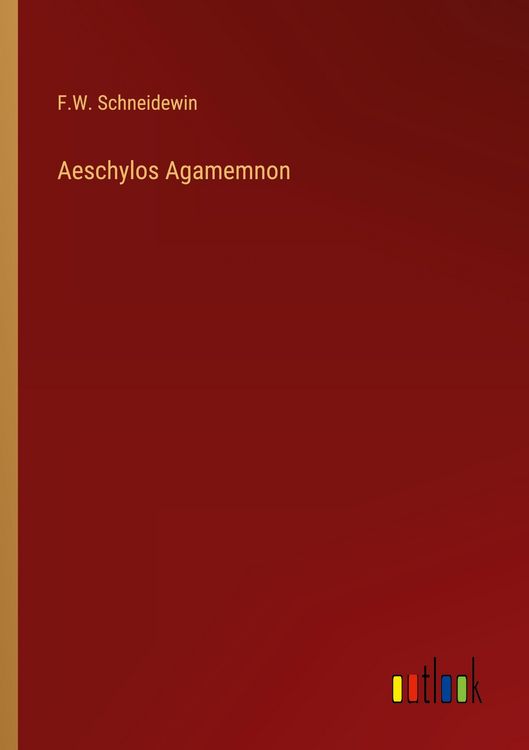 Produktbild: Aeschylos Agamemnon