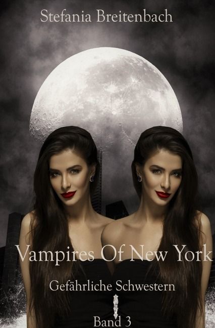 Produktbild: Vampires Of New York / Vampires of New York - Band 3