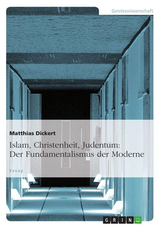 Produktbild: Islam, Christenheit, Judentum: Der Fundamentalismus der Moderne