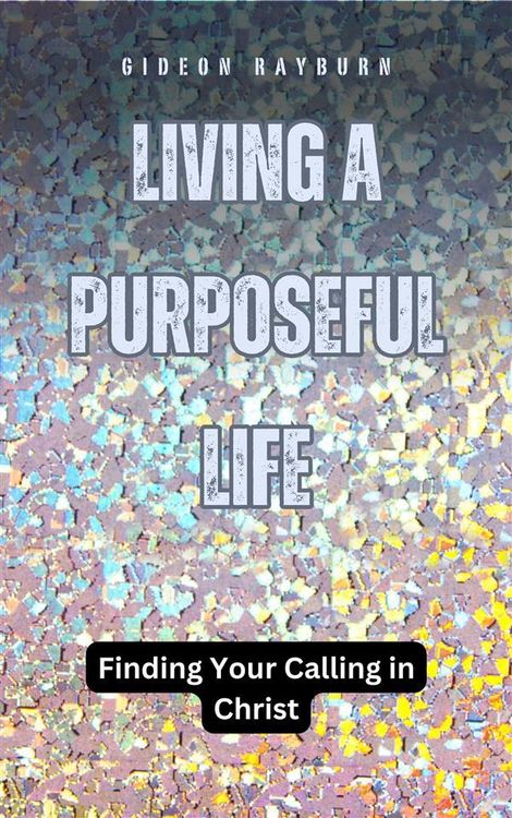 Produktbild: Living a Purposeful Life
