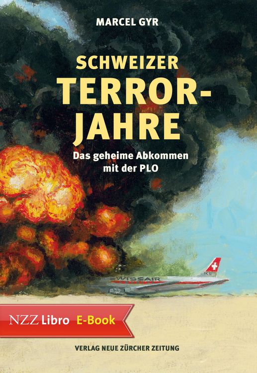 Produktbild: Schweizer Terrorjahre