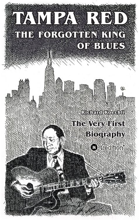 Produktbild: Tampa Red - The Forgotten King Of Blues