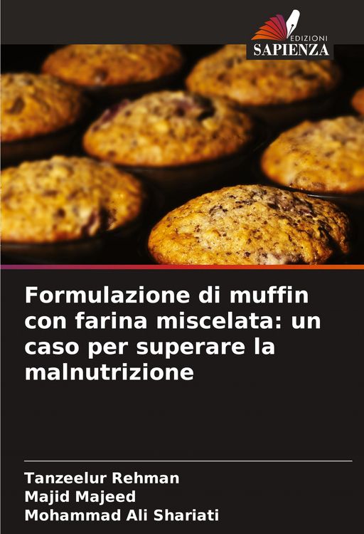 Produktbild: Formulazione di muffin con farina miscelata: un caso per superare la malnutrizione