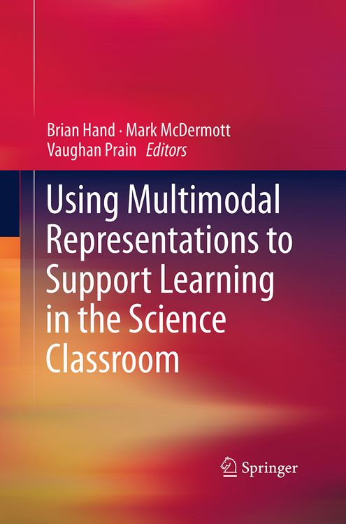 Produktbild: Using Multimodal Representations to Support Learning in the Science Classroom