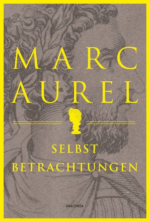 Produktbild: Marc Aurel. Selbstbetrachtungen